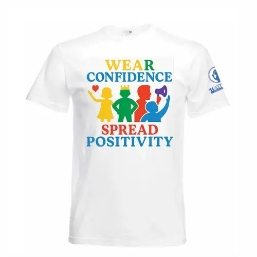 WEAR CONFIDENCE, SPREAD POSITIVITY, T-SHIRT