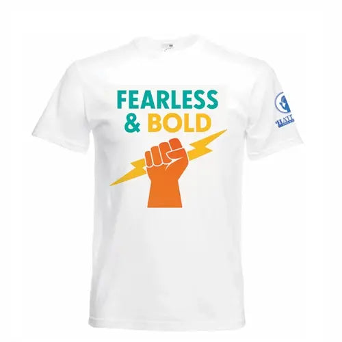 FEARLESS and BOLD, T-SHIRT -White